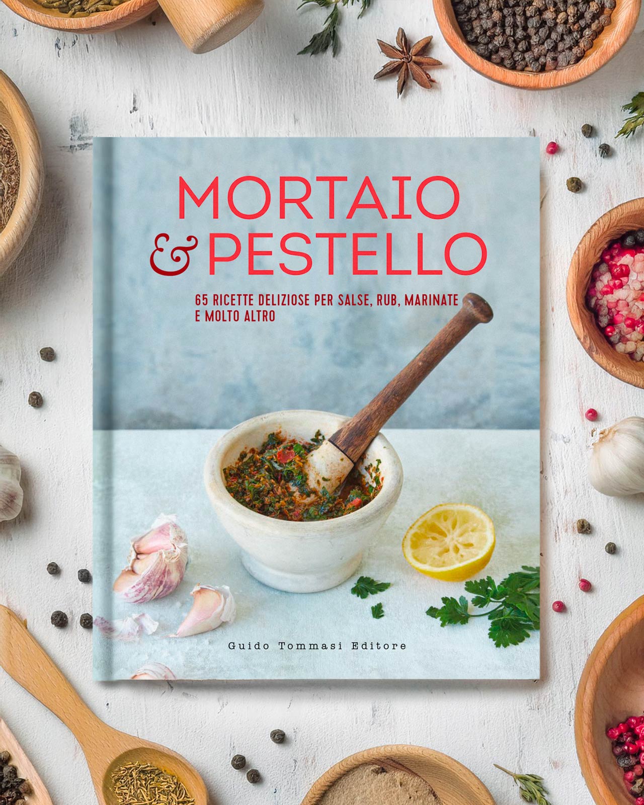 Mortaio & pestello - libro - Guido Tommasi Editore